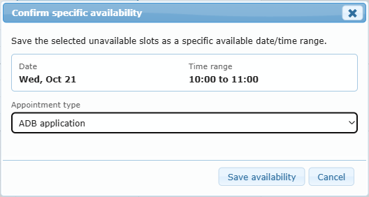 The Confirm specific availability window with date, time range and type