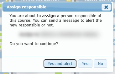 Assign responsible confirmation (name blurred).