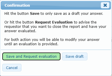 Confirmation window with the buttons Save and Request evaluation, Save draft and Cancel