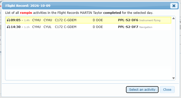 Flight Record window listing two completed flights of the day with Select an activity and Close