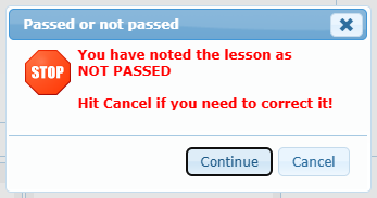 Passed or not passed window with Continue and Cancel