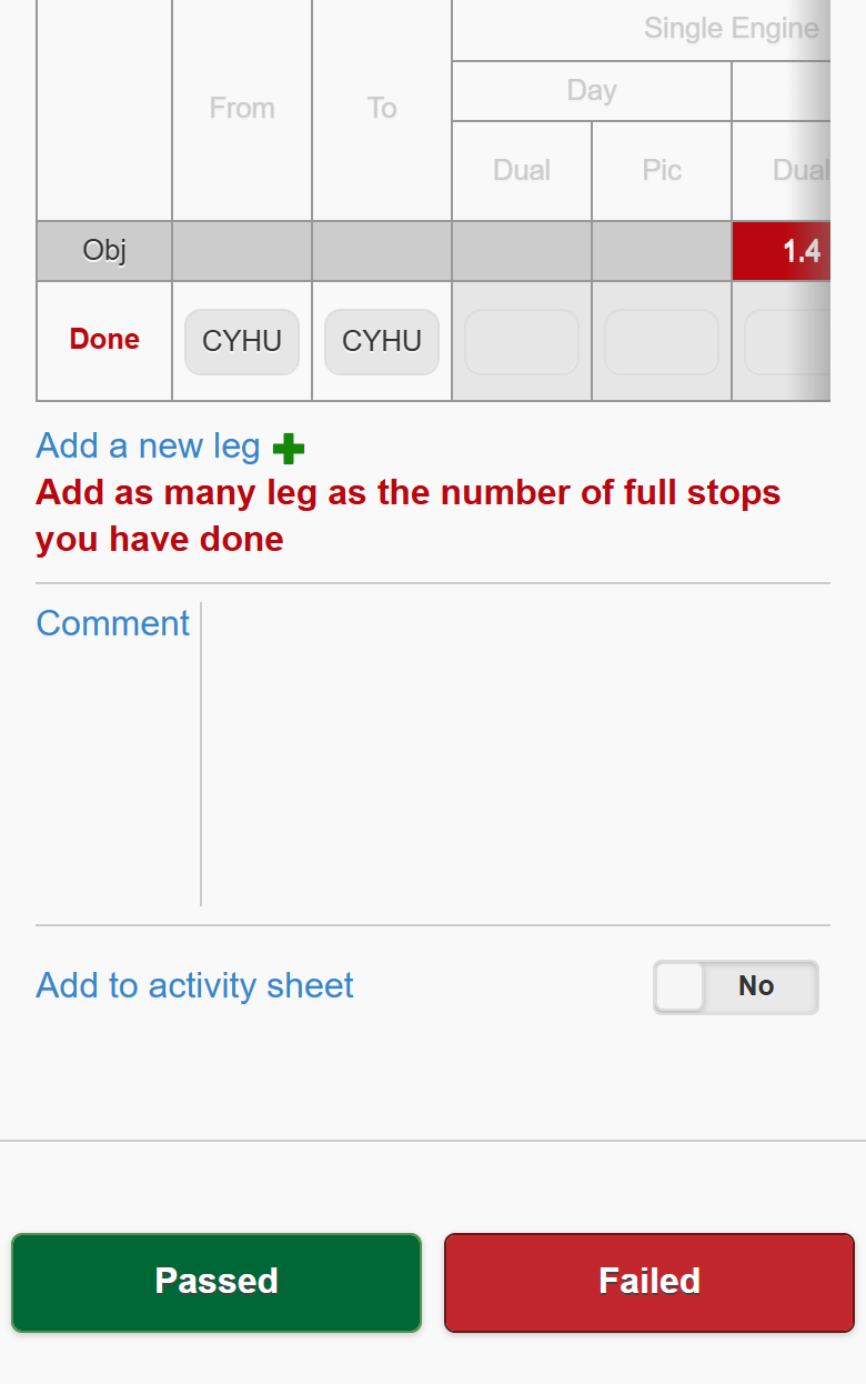 Duration table with From and To, Add a new leg, Comment, Add to activity sheet and the Passed / Failed buttons